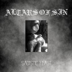 Altars Of Sin : Sadistic Feast